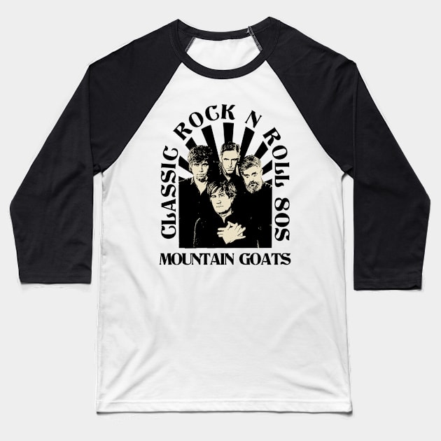 The Mountain Goats // Classic Rock N Roll 80s Baseball T-Shirt by Electric Tone